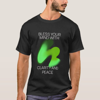 Bless your minne with clear and peace t shirt