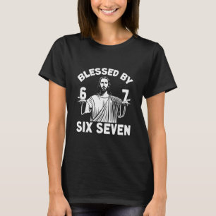 Blessad 6 Nummer 67 Sex Sju Meme T Shirt