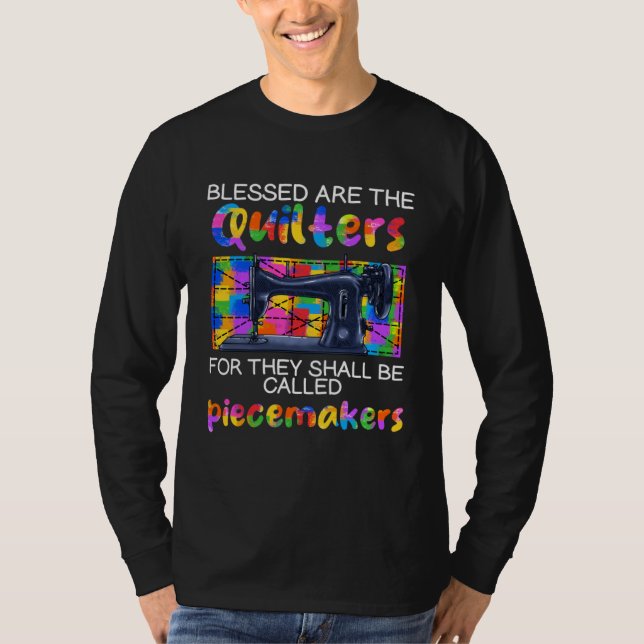 Blessed Are the Quilters Knitting Crocheting Quilt T Shirt (Framsida)