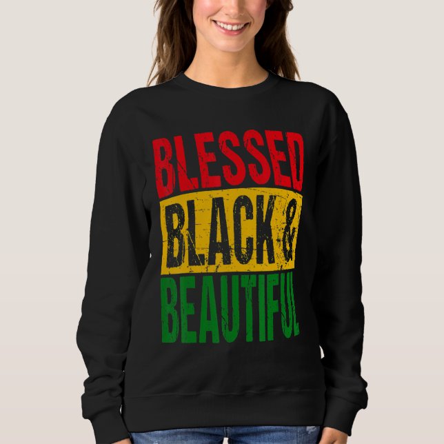 Blessed Black & Beautiful Black History Month Cele T Shirt (Framsida)