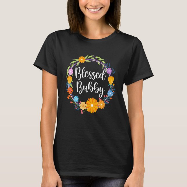 Blessed Bubby Shirt Grandma Mothers Day Thanksgivi T Shirt (Framsida)