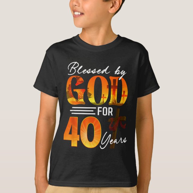 Blessed By God For 40 Years Old Gift 40th Birthday T Shirt (Framsida)