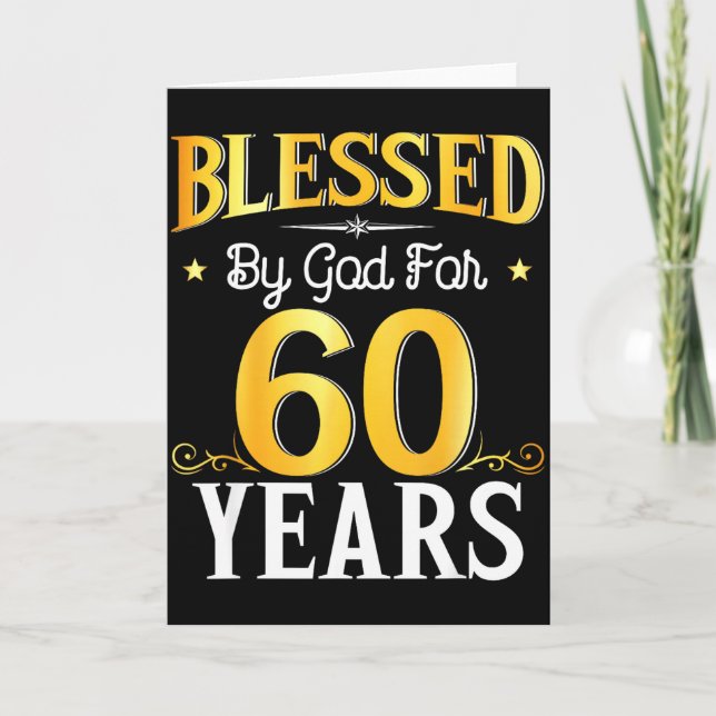 Blessed By God For 60 Years 60th Birthday Men Wome Kort (Framsida)
