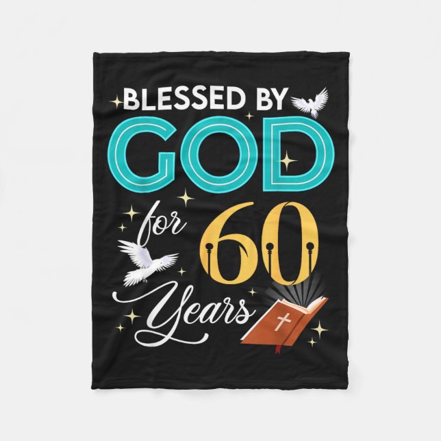 Blessed By God For 60 Years Old 60 Birthday 60th B Fleecefilt (Framsidan)