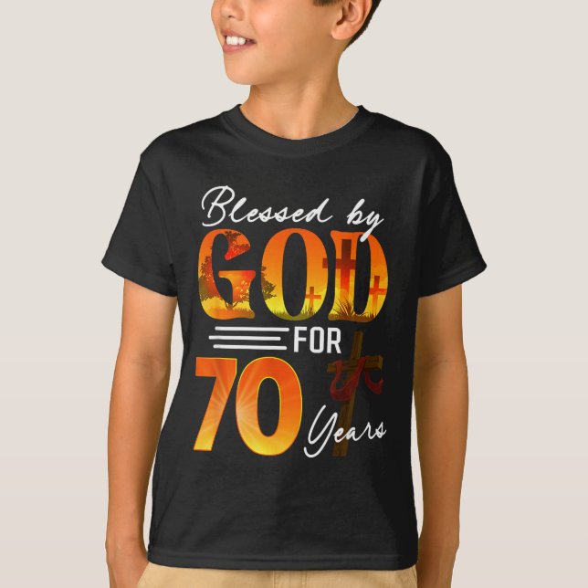 Blessed By God For 70 Years Old Gift 70th Birthday T Shirt (Framsida)