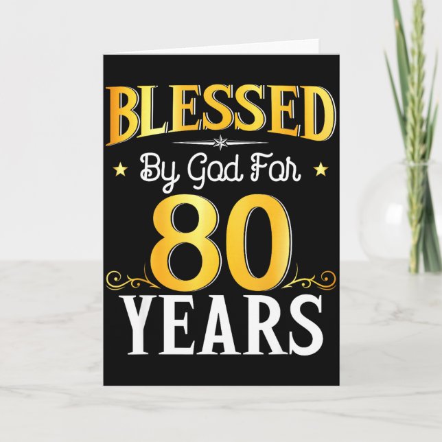 Blessed By God For 80 Years 80th Birthday Men Wome Kort (Framsida)