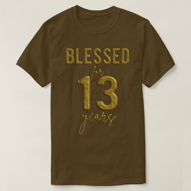 Blessed For 13 Years Old 13th Birthday Christmas G T Shirt (Design framsida)