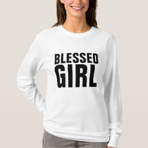 BLESSED GIRL Christian T-Shirts