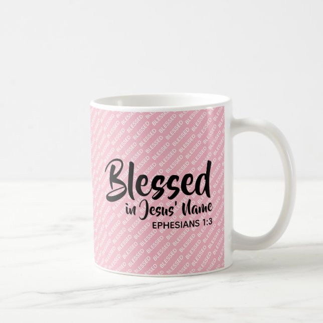 BLESSED I JESUS NAMN Christian Scripture Rosa Kaffemugg (Höger)