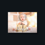 BLESSED Julfotfoto, Helgdag Canvastryck<br><div class="desc">Den här charmerande utdragna arbetsytan har ord BLESSED i ett vackert,  vitt skript och all information du vill ha nedan i valfritt teckensnitt och teckensnitt färg på ditt favoritfoto.</div>