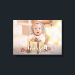 BLESSED Julfotfoto, Helgdag Canvastryck<br><div class="desc">Den här charmerande utdragna arbetsytan har ord BLESSED i ett vackert, vitt skript och all information du vill ha nedan i valfritt teckensnitt och teckensnitt färg på ditt favoritfoto.</div>