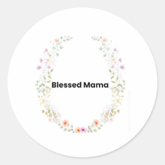 Blessed Mama Floral Inspirational Sticker Runt Klistermärke