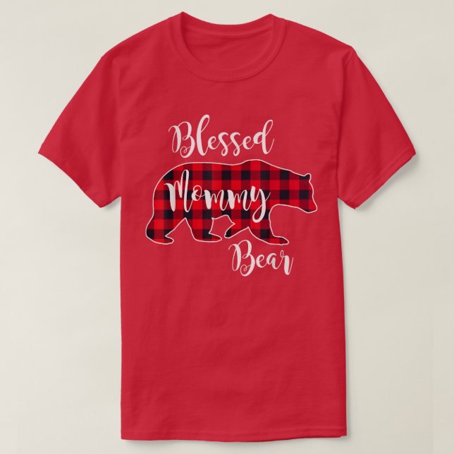 Blessed Mommy Bear Buffalo Check Plaid Pattern Mam T Shirt (Design framsida)