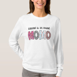 Blessed Momo T Shirt