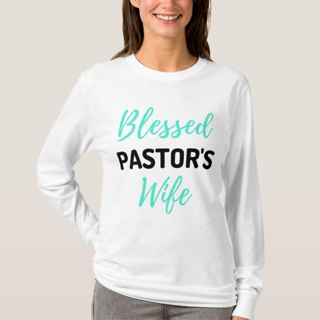 Blessed Pastor's Wife bl T Shirt (Framsida)