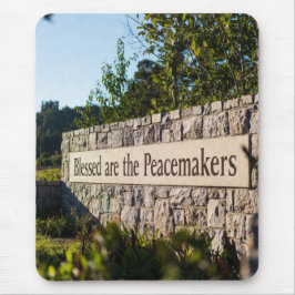 Blessed R the Peacemakers MousePad Musmatta