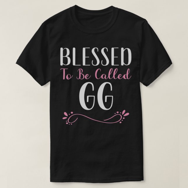 Blessed To Be Called GG Cute Cool  T Shirt (Design framsida)