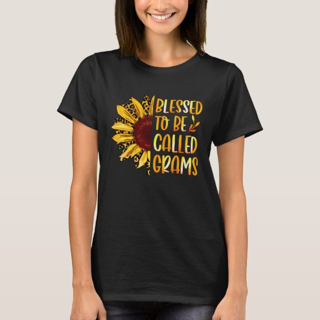 Blessed To Be Called Grams Cute Sunflower Mothers  T Shirt (Framsida)