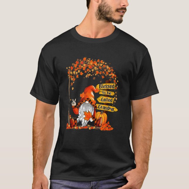 Blessed To Be Called Grandma Gnome Pumpkin Fall Th T Shirt (Framsida)
