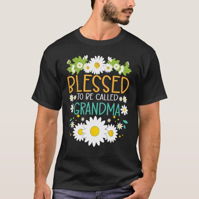 Blessed To Be Called Grandma Mothers Day Daisy Flo T Shirt (Framsida)