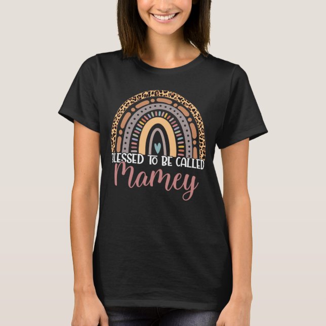 Blessed To Be Called Mamey Rainbow Leopard Mamey W T Shirt (Framsida)