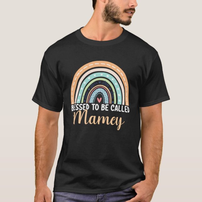 Blessed To Be Called Mamey Rainbow Mothers Day Mam T Shirt (Framsida)