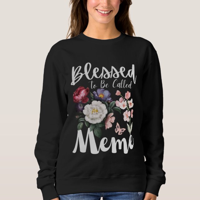 Blessed To Be Called Meme Women Floral Cute Mother T Shirt (Framsida)