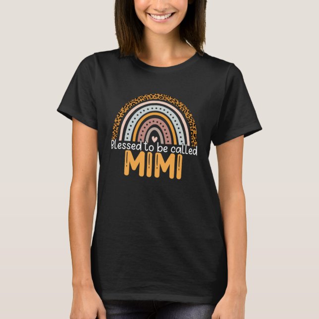 Blessed To Be Called Mimi Leopard Rainbow Best Mom T Shirt (Framsida)