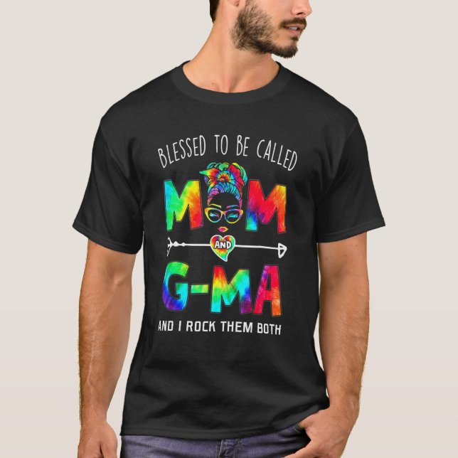 Blessed To Be Called Mom And G Ma Mother's Day T Shirt (Framsida)