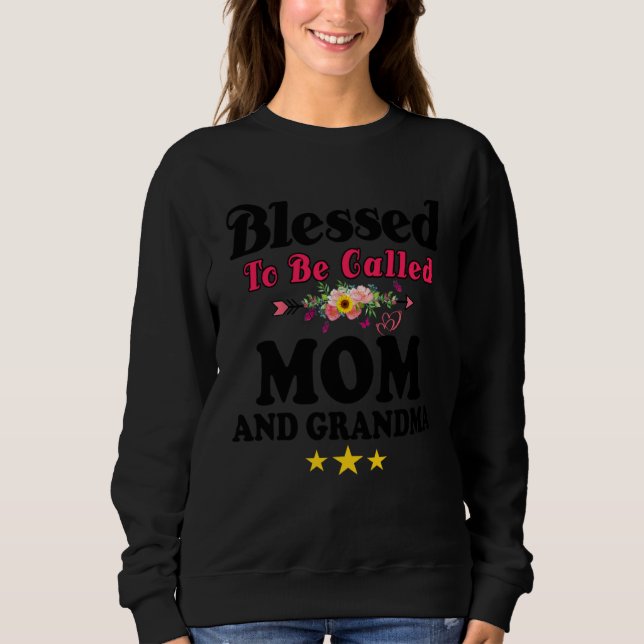 Blessed To Be Called Mom and Grandma  Mother s Day T Shirt (Framsida)