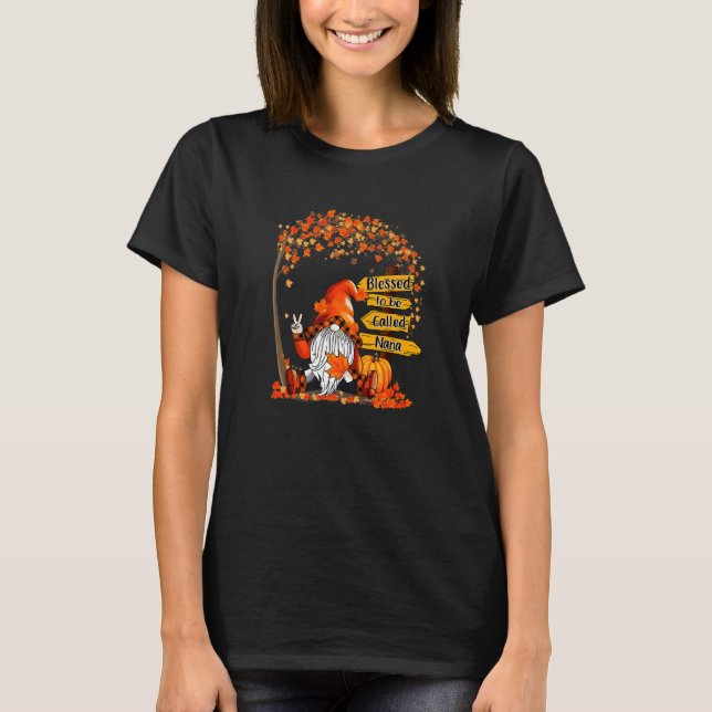 Blessed To Be Called Nana Gnome Pumpkin Thanksgivi T Shirt (Framsida)