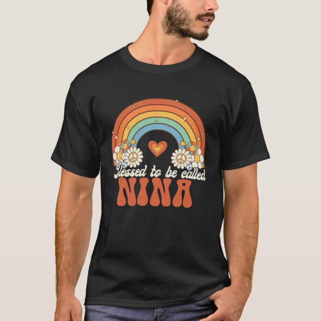 Blessed To Be Called Nina Groovy Rainbow Mother s  T Shirt (Framsida)
