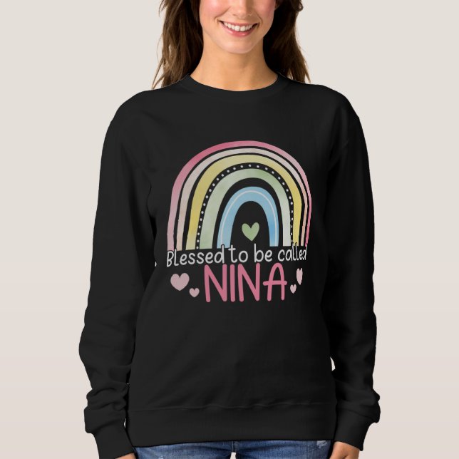 Blessed To Be Called Nina Rainbow Mother s Day Bes T Shirt (Framsida)