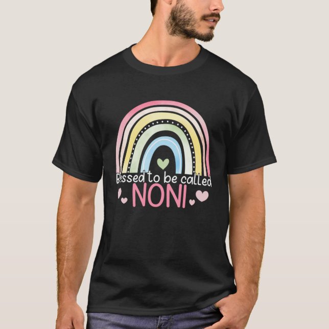 Blessed To Be Called Noni Rainbow Mother s Day Bes T Shirt (Framsida)