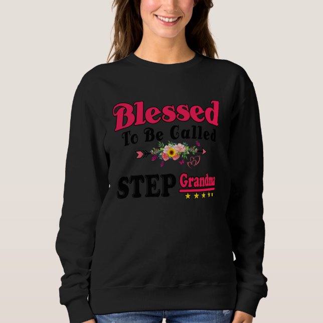 Blessed To Be Called Step Grandma Cute Mothers Day T Shirt (Framsida)