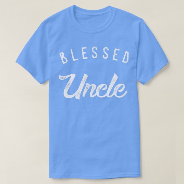 Blessed Uncle , Cute Birthday Gift  T Shirt (Design framsida)