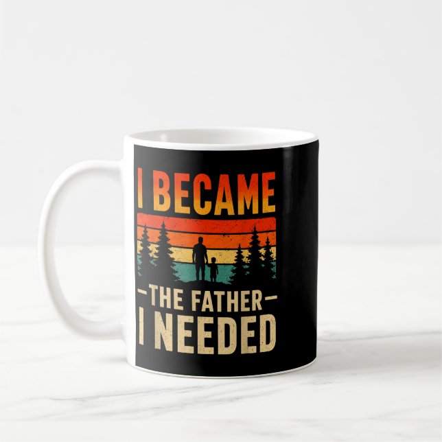 Blev Den Pappa Som Behövdes Fars Dag Pappa Daddy Kaffemugg (Vänster)