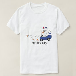 Blev För Dum Rolig Gås Polis Humor T Shirt