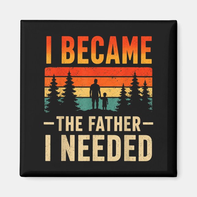 Blev Pappan Behövde Fars Dag Pappa Daddy Magnet (Framsidan)