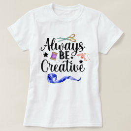 Bli alltid Kreativ med svart bläckfisk T Shirt