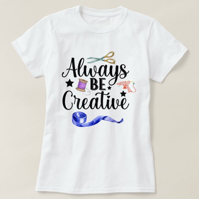 Bli alltid Kreativ med svart bläckfisk T Shirt (Design framsida)