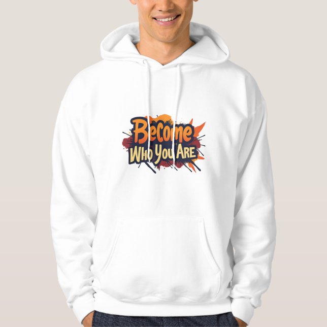 Bli den du är hoodie (Framsida)