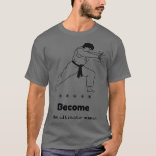 Bli den ultimata spelaren t shirt