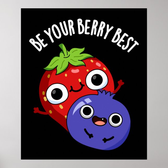 Bli din bäste-funne Fruit Pun-Mörk BG Poster (Framsidan)