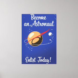 Bli en astronaut-lista idag! canvastryck