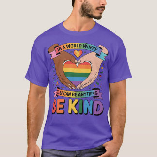 Bli en LGBTQ-regnbåge, hjärtenhet och Pridets utfo T Shirt