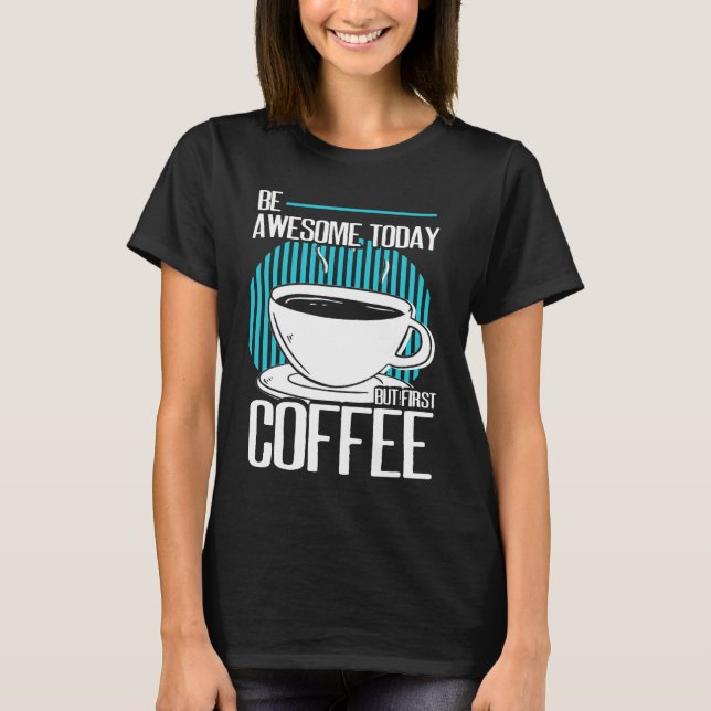 Bli Fantastisk men första kaffekaffeinkapsel i Esp T Shirt (Framsida)
