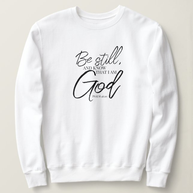 Bli fortfarande psalm 46:10 Modern skript T Shirt (Design framsida)