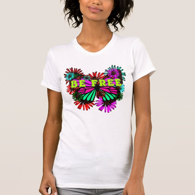 Bli fri - färgad fjäril och blommor Hippie T Shirt (Framsida)