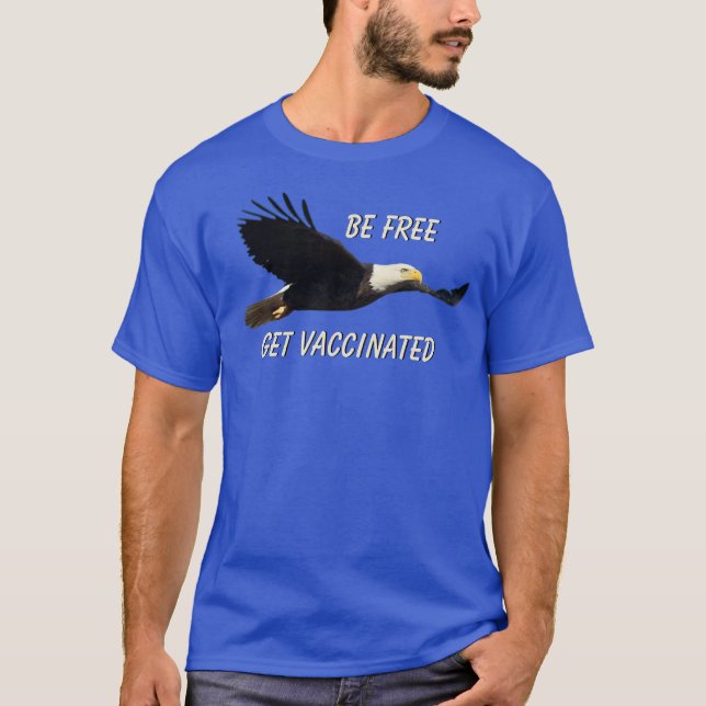 Bli fri från vaccinerad flygande amerikansk agle t shirt (Framsida)